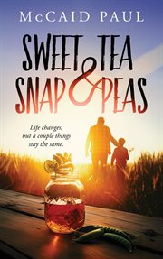 Sweet Tea & Snap Peas cover image cdn