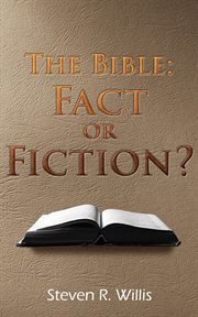 The Bible : Fact of Fiction? cover image cdn