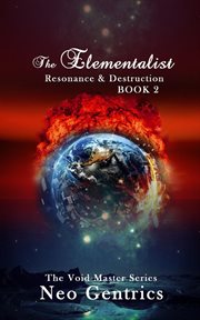 The Elementalist : Resonance and Destruction. Resonance and Destruction cover image cdn