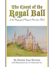 The Event of the Royal Ball : In the Magnificent Magical Munchkin Forest cover image cdn