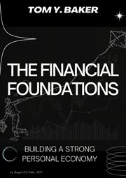 The Financial Foundations : Building a Strong Personal Economy cover image cdn