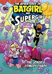 The Joker's Comedy Chaos : Adventures of Batgirl and Supergirl cover image cdn