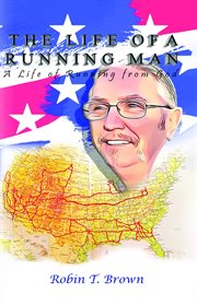 The Life of a Running Man : A Life of Running From God cover image cdn