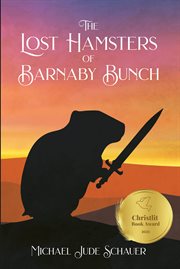 The Lost Hamsters of Barnaby Bunch cover image cdn