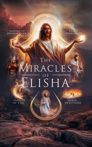 The Miracles of Elisha cover image cdn