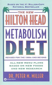 The New Hilton Head Metabolism Diet : Revised for the 1990's and Beyond cover image cdn