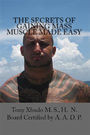 The Secrets of Gaining Mass Muscle Made Easy cover image cdn