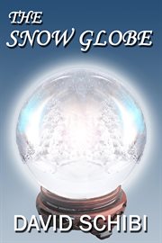 The Snow Globe cover image cdn
