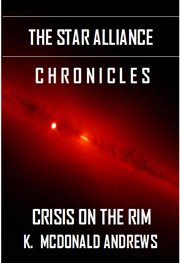 The Star Alliance Chronicles : Crisis on the Rim cover image cdn