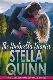 The Umbrella Diaries (A Spring Novella) : Clementine Springs cover image cdn
