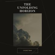 The Unfolding Horizon cover image cdn