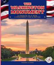 The Washington Monument : America's Sights and Symbols cover image cdn