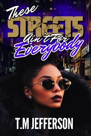 These Streets Ain't for Everybody cover image cdn