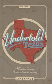 Undertold Texas Volume 1 cover image cdn