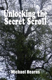 Unlocking the Secret Scroll : The Copper Scroll Tree of Knowledge cover image cdn