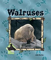 Walruses : Animal Kingdom cover image cdn