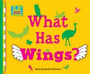 What Has Wings? : Creature Features cover image cdn