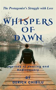 Whispers of Dawn : Journey of Healing and Rediscovery cover image cdn