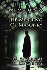 Wilmshurst's the Meaning of Masonry cover image cdn