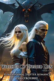 Witches of Twisted Den (Part Six) cover image cdn