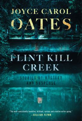 Flint Kill Creek : stories of mystery and suspense  cover image cdn