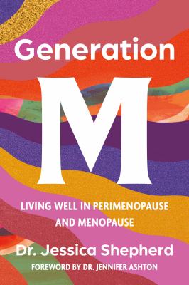 Generation M : living well in perimenopause and menopause  cover image cdn