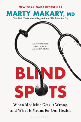 Blind spots : when medicine gets it wrong, and what it means for our health  cover image cdn