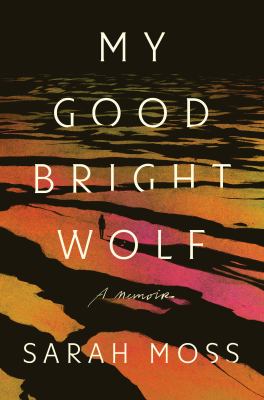 My good bright wolf  cover image cdn
