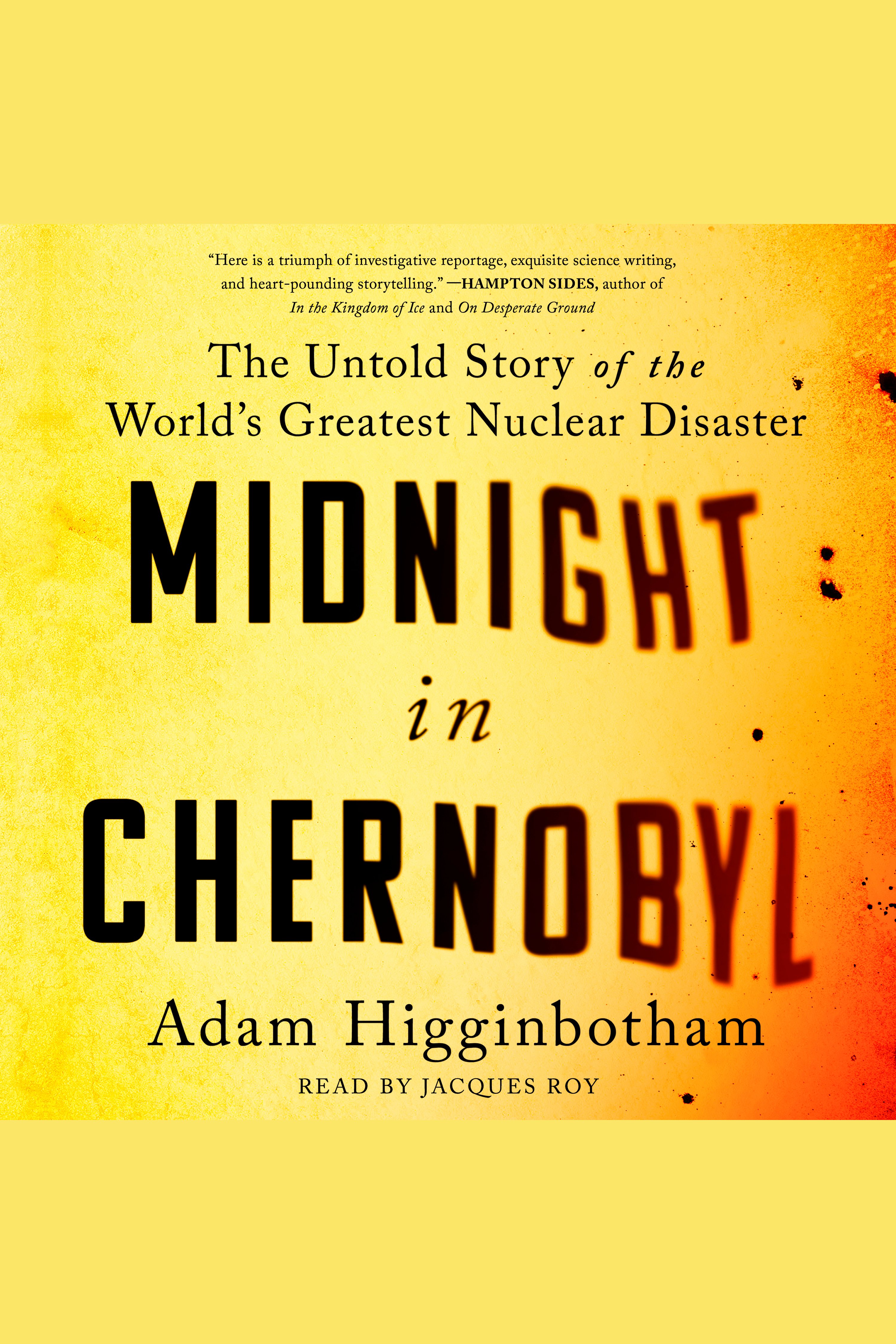 Midnight in Chernobyl the untold story of the world's greatest nuclear disaster cover image cdn