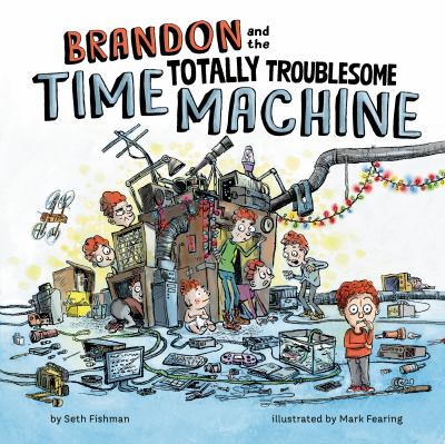 Brandon and the totally troublesome time machine  cover image cdn