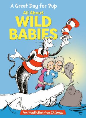 A great day for pup : all about wild babies  cover image cdn