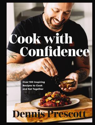 Cook with confidence : over 100 inspiring recipes to cook and eat together  cover image cdn