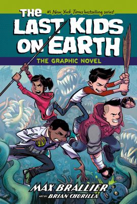 The last kids on Earth, the graphic novel. 1  cover image cdn