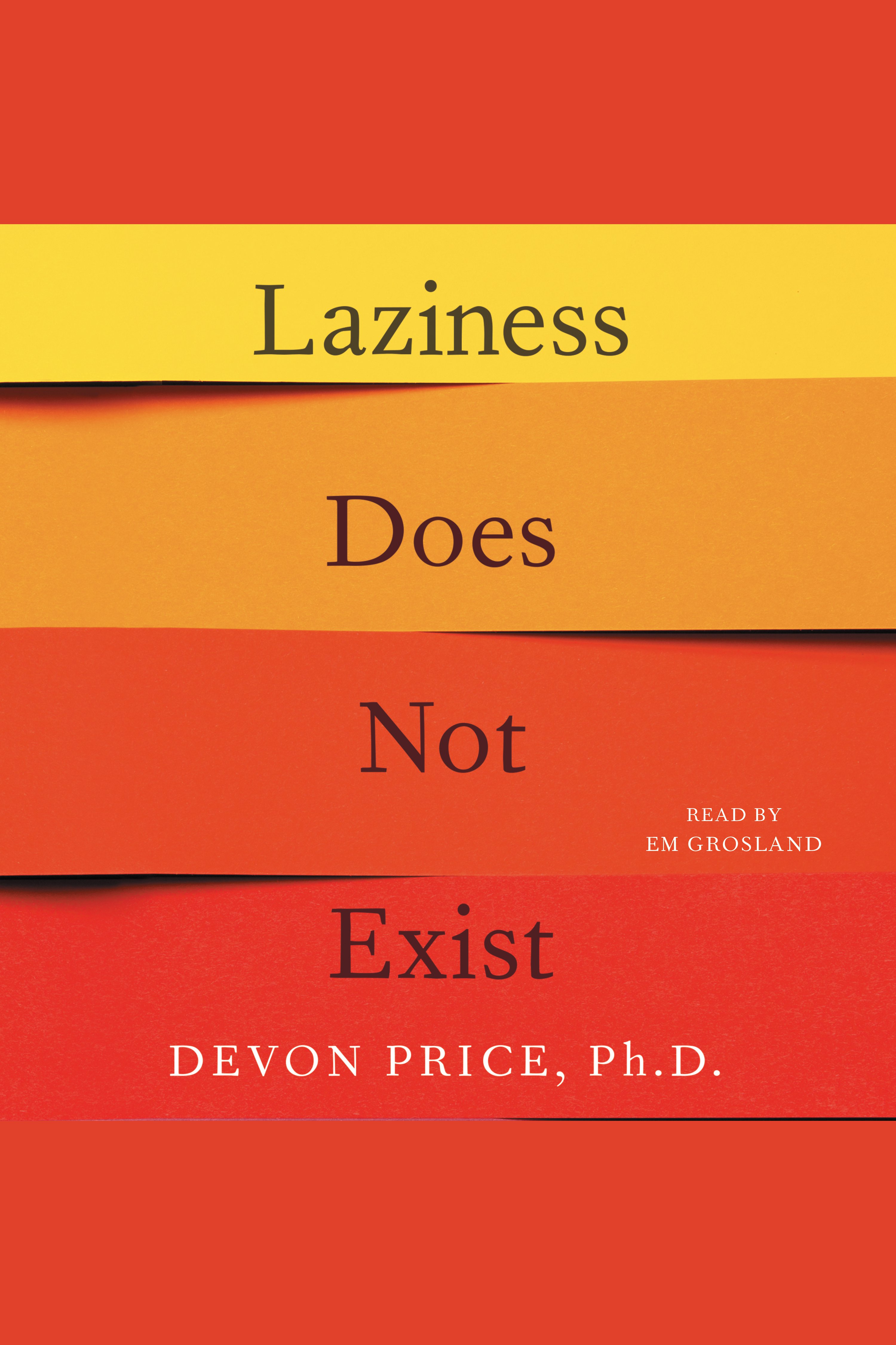 Laziness Does Not Exist a defense of the exhausted, exploited, and overworked cover image cdn