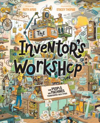 Inventor's workshop : how people and machines transformed each other  cover image cdn