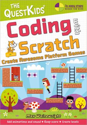Coding with Scratch : create awesome platform games  cover image cdn