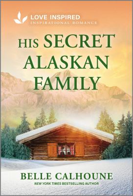 His secret Alaskan family  cover image cdn