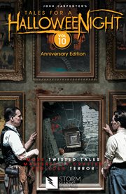 John Carpenter's Tales for a HalloweeNight,. Vol. 10. cover image cdn