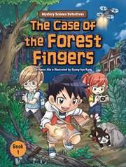 Mystery Science Detectives. The Case of the Forest Fingers cover image cdn