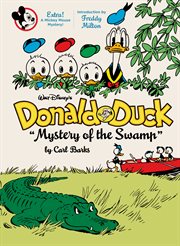 Walt Disney's Donald Duck "Mystery of the Swamp". The Complete Carl Barks Disney Library cover image cdn