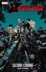 X-Factor. Vol. 10. Second coming cover image cdn