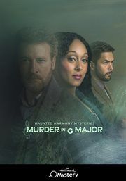 Haunted Harmony Mysteries : Murder in G Major cover image cdn