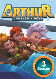 Arthur and the Minimoys - Season 3. Season 3. cover image cdn