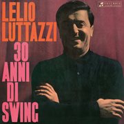 30 Anni Di Swing [Remastered Edition 2024] cover image cdn
