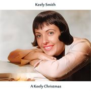 A Keely Christmas (Remastered Edition) cover image cdn