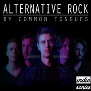 Alternative Rock Common Tongues cover image cdn