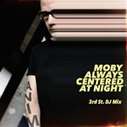 always centered at night (3rd Street DJ Mix) cover image cdn