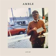 Amble (Live) cover image cdn