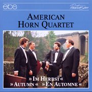 American Horn Quartet : Im Herbst cover image cdn