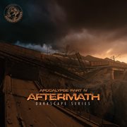Apocalypse, Pt. IV : Aftermath (Darkscape Series) cover image cdn